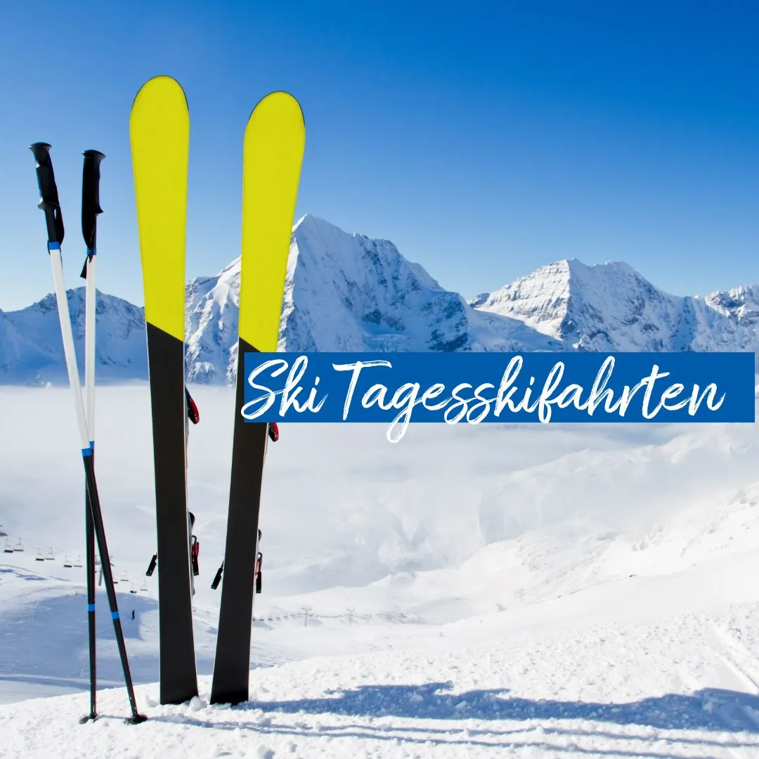 Tagesskifahrten