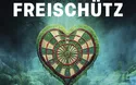 Der Freischütz - Füssen - 1 Tag