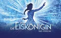 Disney Musical Die Eiskönigin Exklusiv - 2026